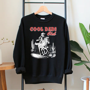 Cool Dads Club Sweatshirt – Classic Western Style for Dads