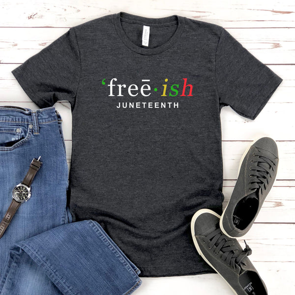 Free-ish Since 1865 T-Shirt – Celebrate Freedom with Pride