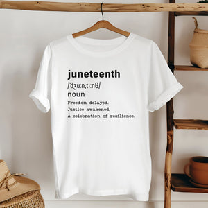 Juneteenth Definition T-Shirt – Meaningful Freedom Celebration Tee