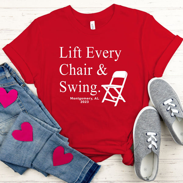 Lift Every Chair And Swing T-Shirt – A Bold Statement for Unity