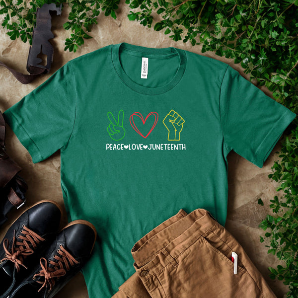 Peace Love Juneteenth T-Shirt – Celebrate Freedom with Unity & Pride