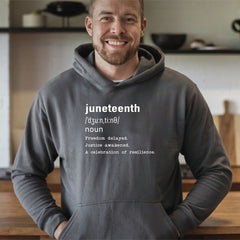 Juneteenth Definition Hoodie – Meaningful Freedom-Inspired Pullover