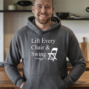 Lift Every Chair And Swing Hoodie – A Bold Symbol of Unity