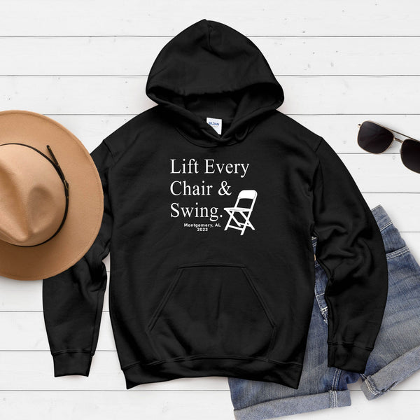 Lift Every Chair And Swing Hoodie – A Bold Symbol of Unity