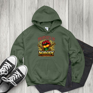 Property Of Nobody Hoodie – Bold Juneteenth Freedom Statement