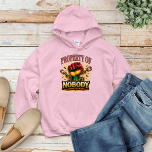 Property Of Nobody Hoodie – Bold Juneteenth Freedom Statement