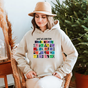 What We Learn From Black History Hoodie – Wear Your History with Pride