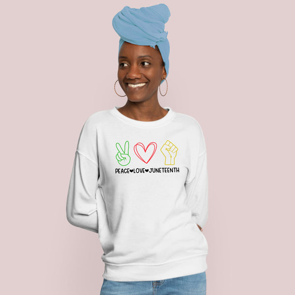 Peace Love Juneteenth Sweatshirt – Celebrate Freedom in Cozy Style