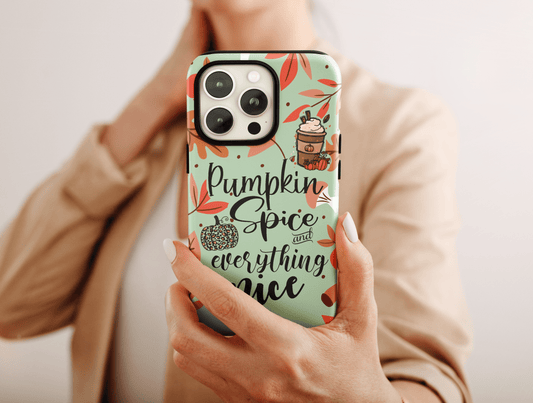 Pumpkin Spice And Everything Nice Phone Case, Pumpkin Phone Case For Men And Women Fall Gift, Autumn Phone Case, Fall Phone Case For Him/Her