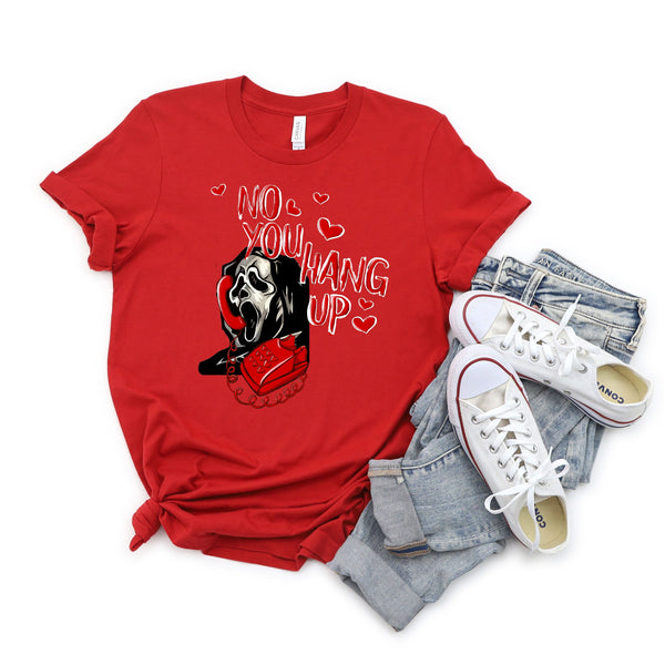 No You Hang Up Shirt – Funny Spooky Halloween Tee