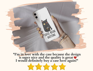 Funny Kawaii Cat Phone Case – Coffee Before Questions