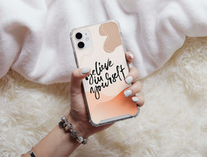 Believe in Yourself Phone Case – Inspirational Quote Design