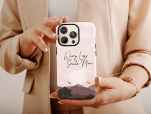Worry Less Smile More Phone Case – Inspirational Mountain Landscape