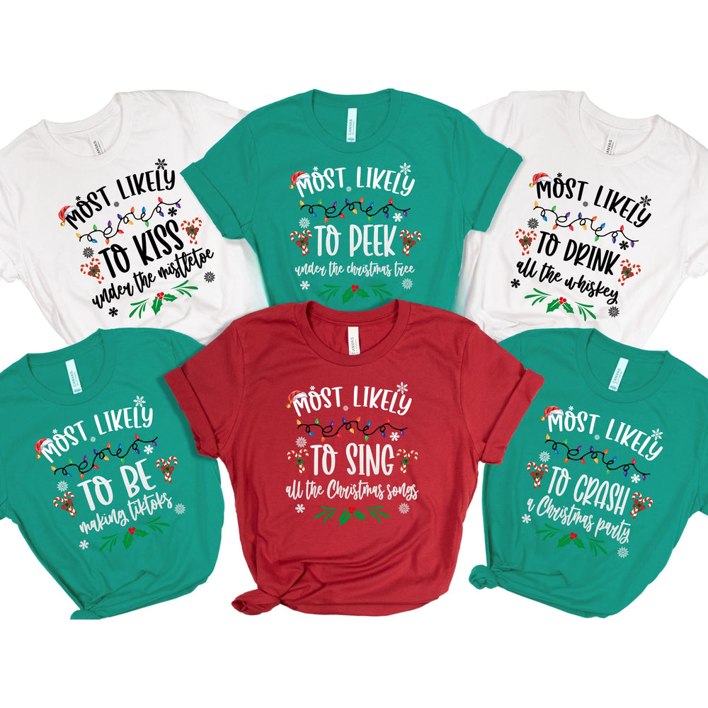 Most Likely To Christmas T-Shirt – Funny Matching Family Holiday Tee