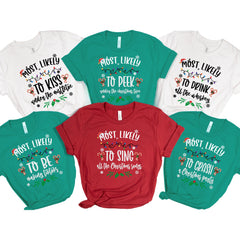 Most Likely To Christmas T-Shirt – Funny Matching Family Holiday Tee