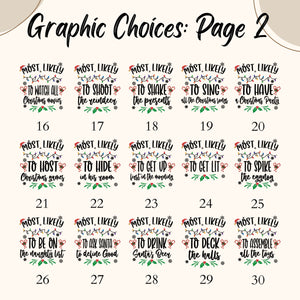 a grid of various Christmas-themed graphic choices, each with a different phrase or message. The phrases range from "Most Likely to host Christmas parties" to "Most likely to drink Santa's punch" and "Most likely to deck the halls". The grid has a total of 30 images, each with a unique phrase or message.