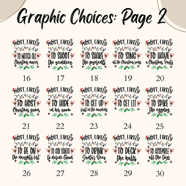 a grid of various Christmas-themed graphic choices, each with a different phrase or message. The phrases range from "Most Likely to host Christmas parties" to "Most likely to drink Santa's punch" and "Most likely to deck the halls". The grid has a total of 30 images, each with a unique phrase or message.