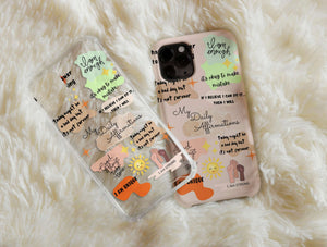 Daily Affirmations Phone Case – Positive Self Love & Motivation Design