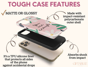 You Are Enough Phone Case – Floral Self Love Affirmation