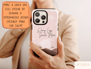 Worry Less Smile More Phone Case – Inspirational Mountain Landscape
