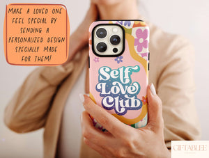 Self Love Phone Case – Colorful Retro Self Love Club Design