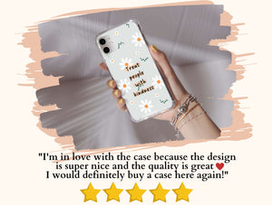 Treat People With Kindness Phone Case – Be Kind