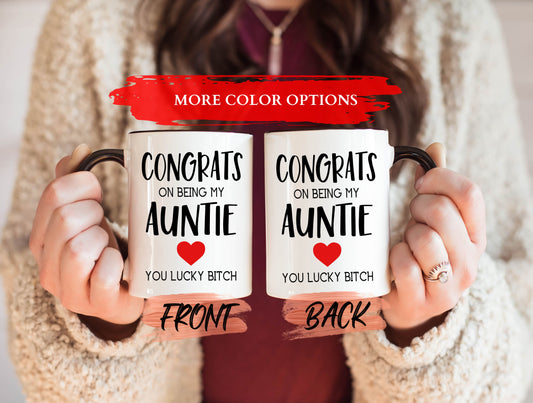 Congrats Auntie Mug, Aunt Mother’s Day Mug For Aunties’ Mother's Day Gift, Aunt Mug, Aunt Gift From Niece, Funny Aunt Mug, Auntie Gifts