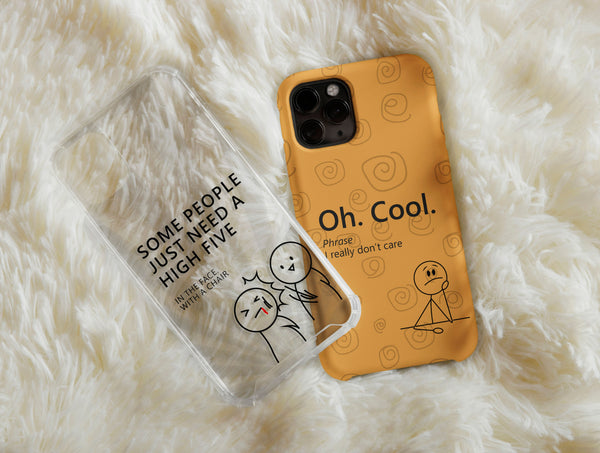 Girl Quote Phone Case – Funny & Relatable Typography Design