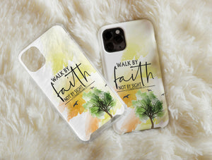Walk By Faith Phone Case – 2 Corinthians 5:7 Christian Bible Verse Design
