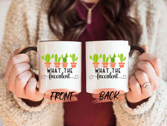 Cactus Gifts, What The Fucculent Mug For Cactus Lover Friend Birthday, Cactus Mug, Cacti Coffee Mug, Cactus Ceramic Mug For Men And Women