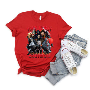 Your Worst Nightmare T-Shirt – Horror Movie Shirt for Spooky Season