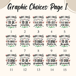 a collection of Christmas-themed graphic choices, including phrases and designs related to the holiday season. The phrases are written in a playful and festive style, likely intended to evoke a sense of joy and celebration. The image does not contain any text that is too long or repetitive, and the phrases are arranged in a grid format, making it easy to see and compare the different designs.