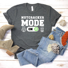 Mode On T-Shirt – Funny Nutcracker Christmas Graphic Tee