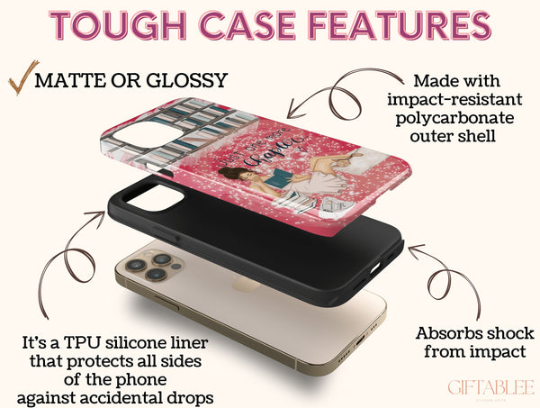 Just One More Chapter Phone Case – Book Lovers & Readers